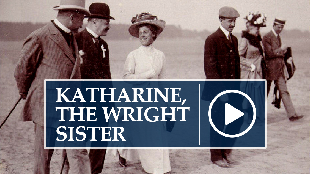 Speakers Bureau:  Katharine, the Wright Sister
